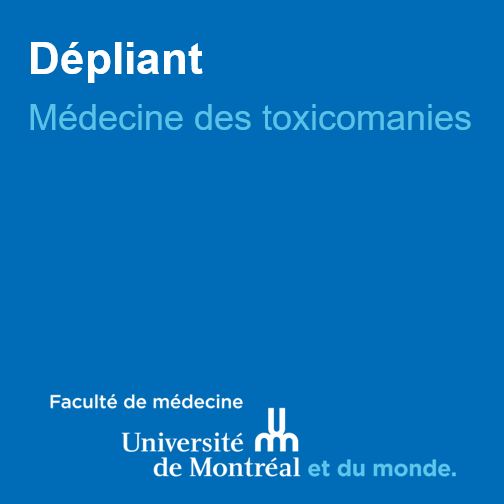 medecine des toxicomanies departement de medecine de famille et de medecine d urgence universite de montreal